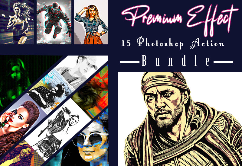 15 Premium Effect Photoshop Actions Bundle